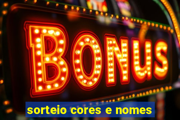 sorteio cores e nomes